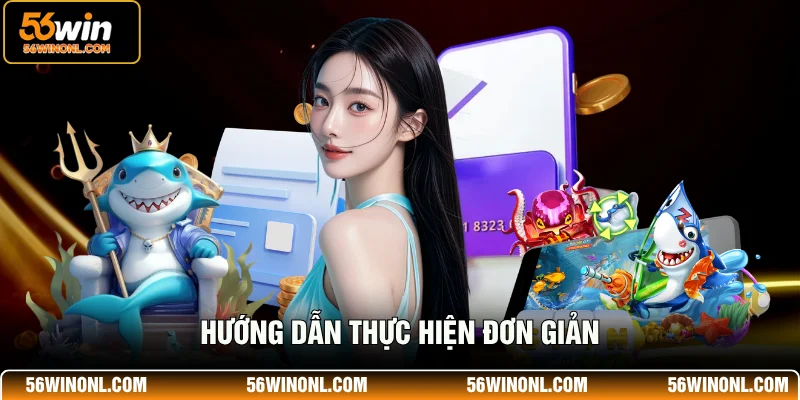 Hướng dẫn thực hiện đơn giản