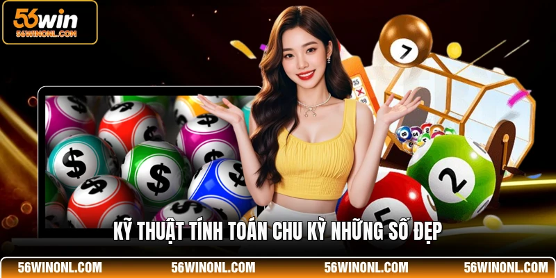 Kỹ thuật tính toán chu kỳ những số đẹp