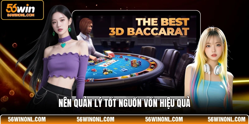 Nên quản lý tốt nguồn vốn hiệu quả